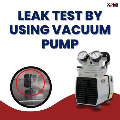 vacuum pump leak testing